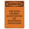 Signmission Safety Sign, OSHA WARNING, 24" Height, Rigid Plastic, Fire-Rated Assembly Do Not Disturb, Portrait OS-WS-P-1824-V-13184 - alternate 1